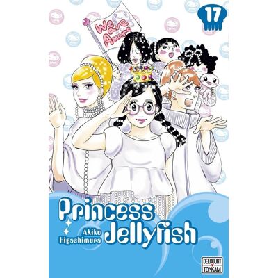Princess Jellyfish Tome 17 - Publicité Princess Jellyfish Tome 17 - Publicité