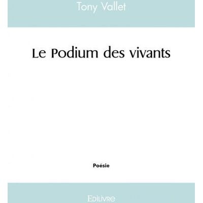 Le Podium des vivants - Publicité Le Podium des vivants - Publicité