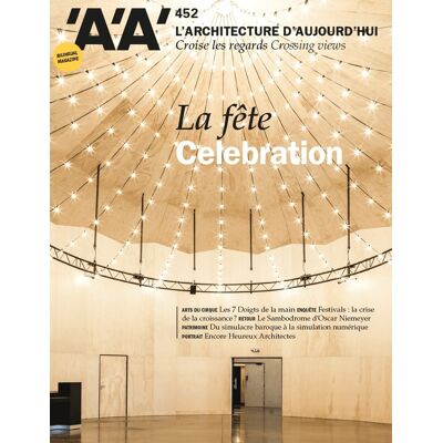 ART Revue l'architecture d'aujourd'hui n.452 : lieux de fête - Publicité ART Revue l'architecture d'aujourd'hui n.452 : lieux de fête - Publicité