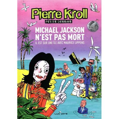 Michael Jackson n'est pas mort- Année 2009 - Publicité Michael Jackson n'est pas mort- Année 2009 - Publicité