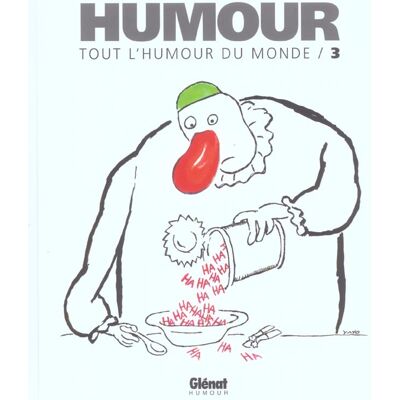 Tout l'humour du monde t.3 - Publicité Tout l'humour du monde t.3 - Publicité