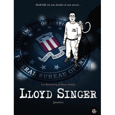 Lloyd Singer Tome 4 : Quantico - Publicité Lloyd Singer Tome 4 : Quantico - Publicité