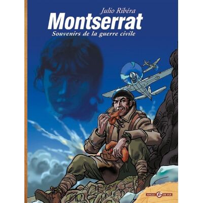 Ribera - vol. 01/3 : Montserrat, Souvenirs de la guerre civile - Publicité Ribera - vol. 01/3 : Montserrat, Souvenirs de la guerre civile - Publicité