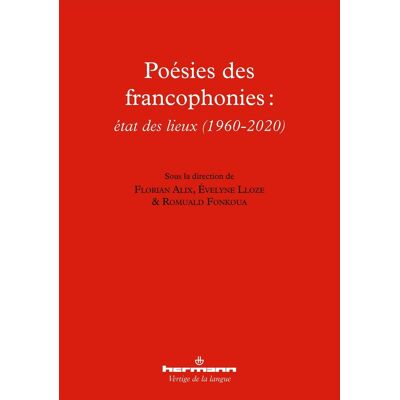 Classe Poésies des francophonies : état des lieux (1960-2020) - Publicité Classe Poésies des francophonies : état des lieux (1960-2020) - Publicité