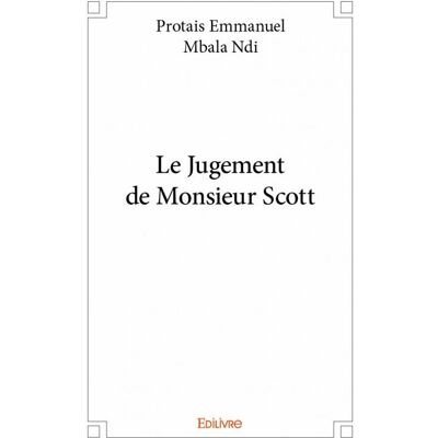 Le jugement de monsieur scott - Publicité Le jugement de monsieur scott - Publicité