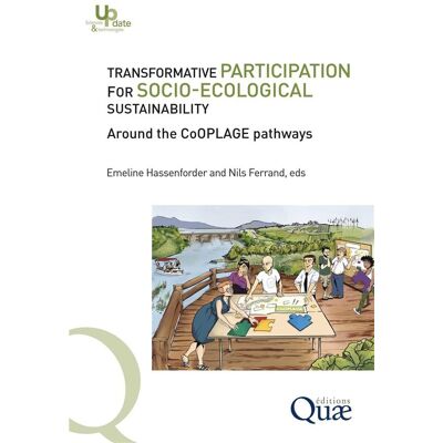 Transformative participation for socio-ecological sustainability : Around the CoOPLAGE pathways - Publicité Transformative participation for socio-ecological sustainability : Around the CoOPLAGE pathways - Publicité