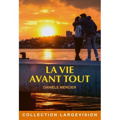 LA VIE AVANT TOUT - Publicité LA VIE AVANT TOUT - Publicité
