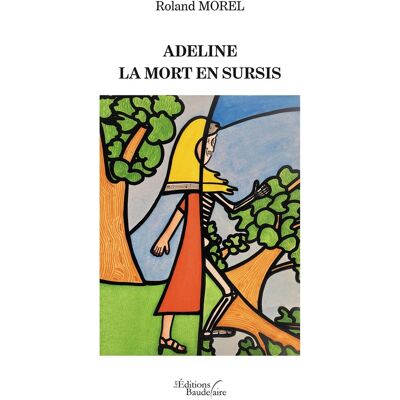 - PAS DE MARQUE - Adeline : la mort en sursis - Publicité - PAS DE MARQUE - Adeline : la mort en sursis - Publicité