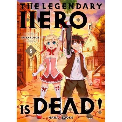 The legendary hero is dead Tome 5 - Publicité The legendary hero is dead Tome 5 - Publicité