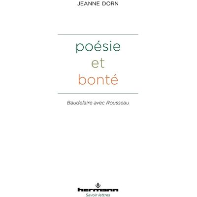 Classe Poésie et bonté : Baudelaire avec Rousseau - Publicité Classe Poésie et bonté : Baudelaire avec Rousseau - Publicité