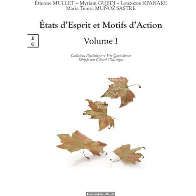 États d'esprit et motifs d'action Tome 1 - Publicité États d'esprit et motifs d'action Tome 1 - Publicité
