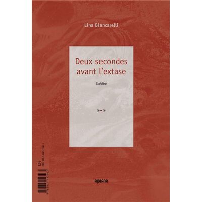 Deux secondes avant l'extase - Publicité Deux secondes avant l'extase - Publicité