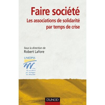 - PAS DE MARQUE - Faire société : Les associations de solidarité par temps de crise - Publicité - PAS DE MARQUE - Faire société : Les associations de solidarité par temps de crise - Publicité