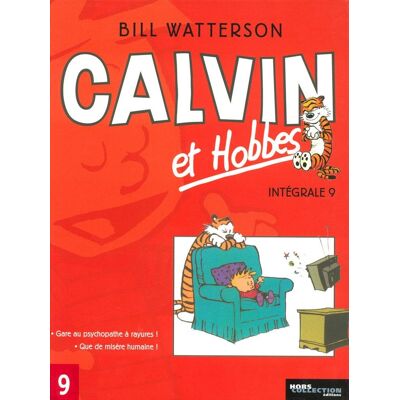 Calvin et Hobbes : Intégrale vol.9 : Tomes 18 et 19 - Publicité Calvin et Hobbes : Intégrale vol.9 : Tomes 18 et 19 - Publicité