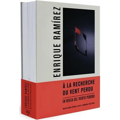 ART Enrique Ramirez : À la recherche du vent perdu - Publicité ART Enrique Ramirez : À la recherche du vent perdu - Publicité