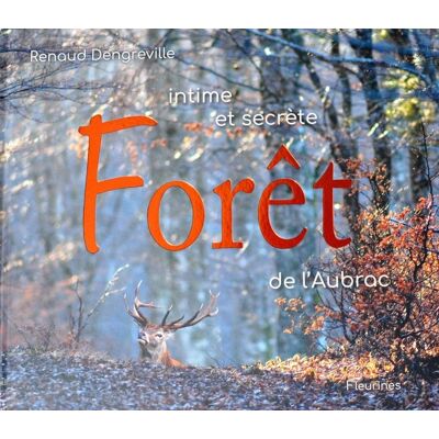 ART Intime et secrète forêt de l'Aubrac - Publicité ART Intime et secrète forêt de l'Aubrac - Publicité