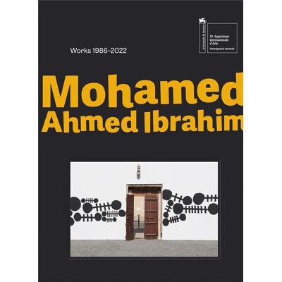 ART Mohamed ahmed ibrahim : between sunrise and sunset ? works 1986-2022 - Publicité ART Mohamed ahmed ibrahim : between sunrise and sunset ? works 1986-2022 - Publicité