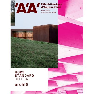 ART Revue l'architecture d'aujourd'hui Hors-Série n.49 : Hors standard Offbeat - Publicité ART Revue l'architecture d'aujourd'hui Hors-Série n.49 : Hors standard Offbeat - Publicité