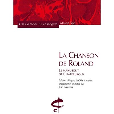 La chanson de Roland - le manuscrit de Châteauroux - Publicité La chanson de Roland - le manuscrit de Châteauroux - Publicité