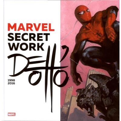 Marvel Secret Work Dell'Otto 1998-2016 - Publicité Marvel Secret Work Dell'Otto 1998-2016 - Publicité