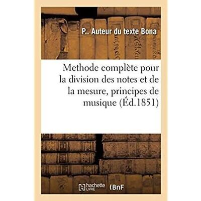 ART Methode complète pour la division des notes et de la mesure, principes de musique : composés pour les élèves du conservatoire de Milan - Publicité ART Methode complète pour la division des notes et de la mesure, principes de musique : composés pour les élèves du conservatoire de Milan - Publicité