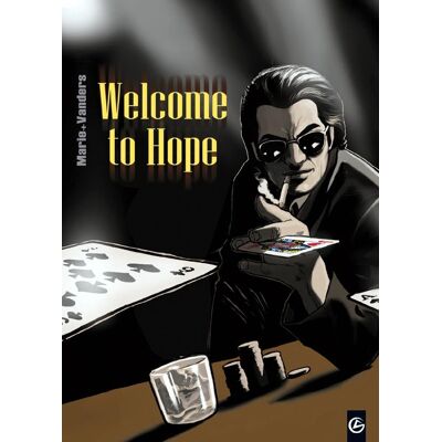 Welcome to hope - intégrale Tome 1 à Tome 3 - Publicité Welcome to hope - intégrale Tome 1 à Tome 3 - Publicité