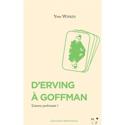 - PAS DE MARQUE - D'Erving à Goffman - Publicité - PAS DE MARQUE - D'Erving à Goffman - Publicité
