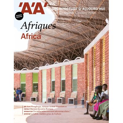 ART Revue l'architecture d'aujourd'hui n.455 : Afriques - Publicité ART Revue l'architecture d'aujourd'hui n.455 : Afriques - Publicité