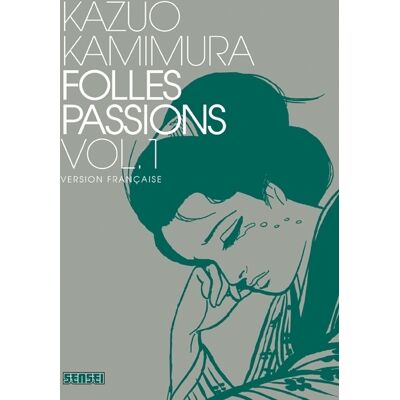 Folles passions Tome 1 - Publicité Folles passions Tome 1 - Publicité