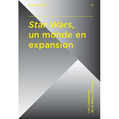 ART Star Wars, un monde en expansion - Publicité ART Star Wars, un monde en expansion - Publicité