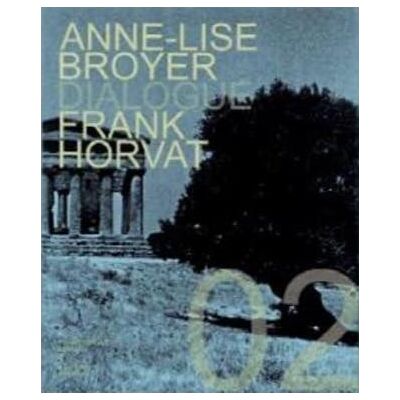 ART Dialogue n.2 : Frank Horvat x Anne Lise Broyer - Publicité ART Dialogue n.2 : Frank Horvat x Anne Lise Broyer - Publicité