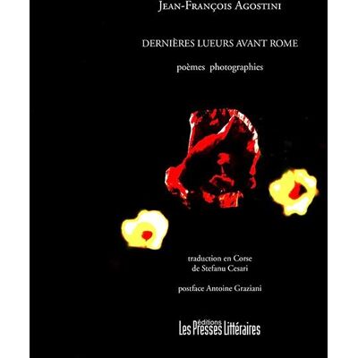 Dernières lueurs avant Rome - Publicité Dernières lueurs avant Rome - Publicité