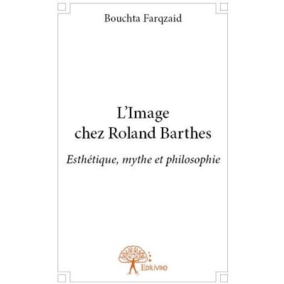 L'image chez roland barthes - Publicité L'image chez roland barthes - Publicité