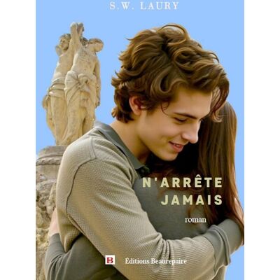 N'arrête jamais - Publicité N'arrête jamais - Publicité