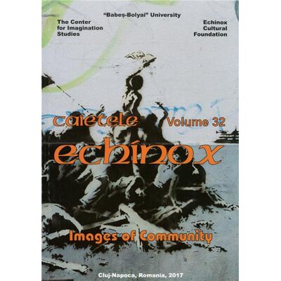 Cahiers Echinox, volume 32/2017 : Images of Community - Publicité Cahiers Echinox, volume 32/2017 : Images of Community - Publicité