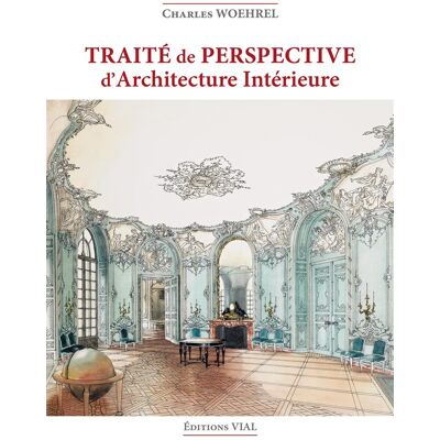ART Traité de perspective d'architecture intérieure - Publicité ART Traité de perspective d'architecture intérieure - Publicité