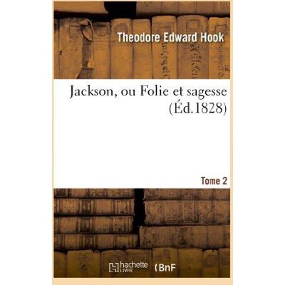 Jackson ou folie et sagesse. tome 2 - Publicité Jackson ou folie et sagesse. tome 2 - Publicité