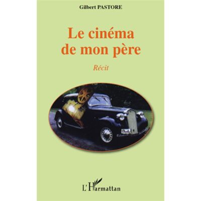 ART Le cinéma de mon père - Publicité ART Le cinéma de mon père - Publicité