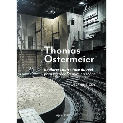 ART Thomas Ostermeier : explorer l'autre face du réel pour recréer l'oeuvre en scène - Publicité ART Thomas Ostermeier : explorer l'autre face du réel pour recréer l'oeuvre en scène - Publicité