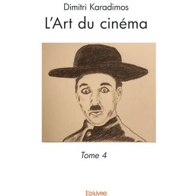 L'Art du cine ma - Tome 4 - Publicité L'Art du cine ma - Tome 4 - Publicité