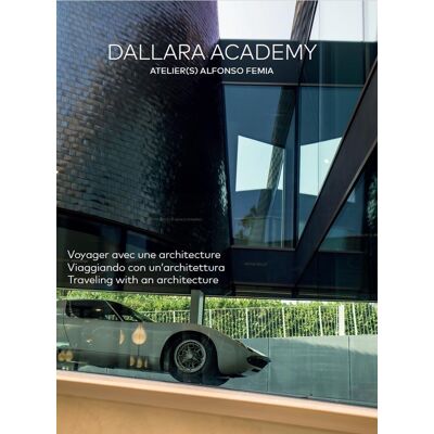 ART Dallara Academy : Voyager avec une architecture - Publicité ART Dallara Academy : Voyager avec une architecture - Publicité