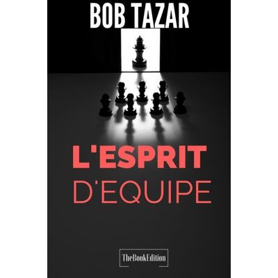 L'Esprit d'équipe - Publicité L'Esprit d'équipe - Publicité