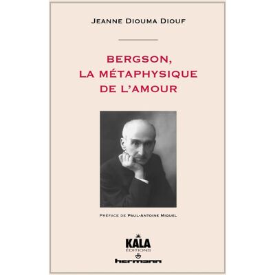 Bergson, la métaphysique de l'amour - Publicité Bergson, la métaphysique de l'amour - Publicité