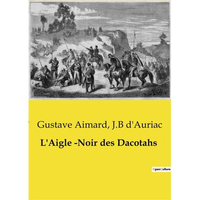 L'aigle noir des dacotahs - Publicité L'aigle noir des dacotahs - Publicité