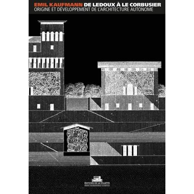 ART De Ledoux à Le Corbusier - origine et développement de l'architecture autonome - Publicité ART De Ledoux à Le Corbusier - origine et développement de l'architecture autonome - Publicité
