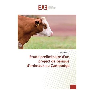 Pro-Ject Etude preliminaire d'un project de banque d'animaux au Cambodge - Publicité Pro-Ject Etude preliminaire d'un project de banque d'animaux au Cambodge - Publicité