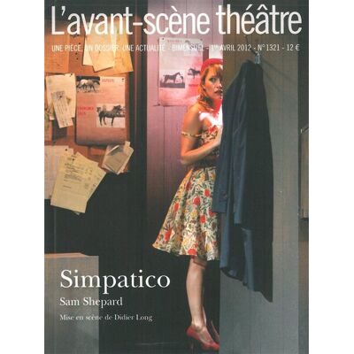 Revue L'Avant-scène théâtre n.1321 : simpatico - Publicité Revue L'Avant-scène théâtre n.1321 : simpatico - Publicité