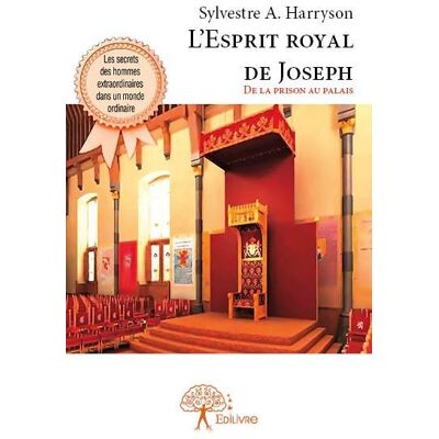 L'esprit royal de joseph - de la prison au palais - Publicité L'esprit royal de joseph - de la prison au palais - Publicité
