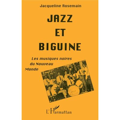 ART Jazz et biguine - les musiques noires du Nouveau Monde - Publicité ART Jazz et biguine - les musiques noires du Nouveau Monde - Publicité