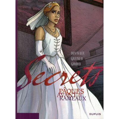 Secrets, Pâques avant les Rameaux Tome 1 - Publicité Secrets, Pâques avant les Rameaux Tome 1 - Publicité